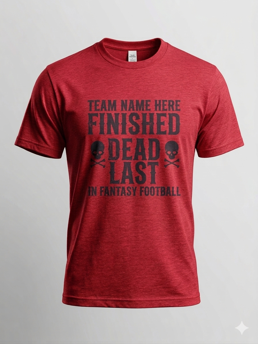 Custom Dead Last Tee